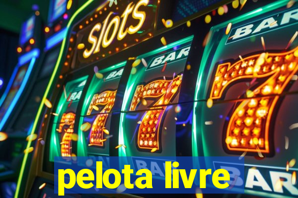 pelota livre